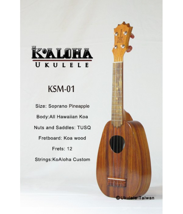 【台灣烏克麗麗 專門店】 Koaloha ukulele 烏克麗麗 KSM-01 夏威夷手工琴 (空運來台、原廠保固)